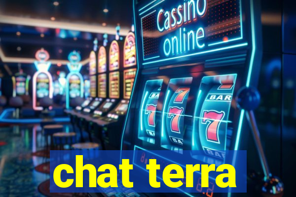 chat terra